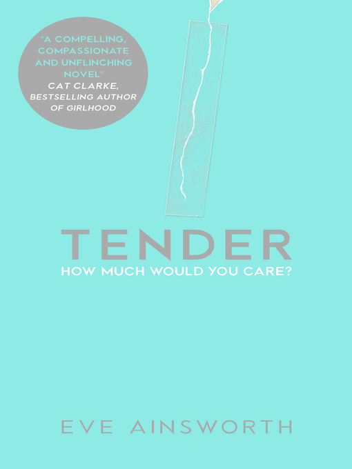 Title details for Tender by Eve Ainsworth - Available
